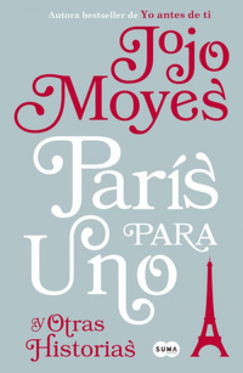 París para uno y otras historias