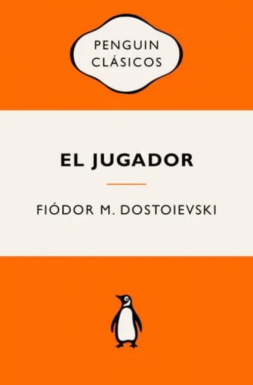 El Jugador (Ediciones Icónicas) / the Gambler