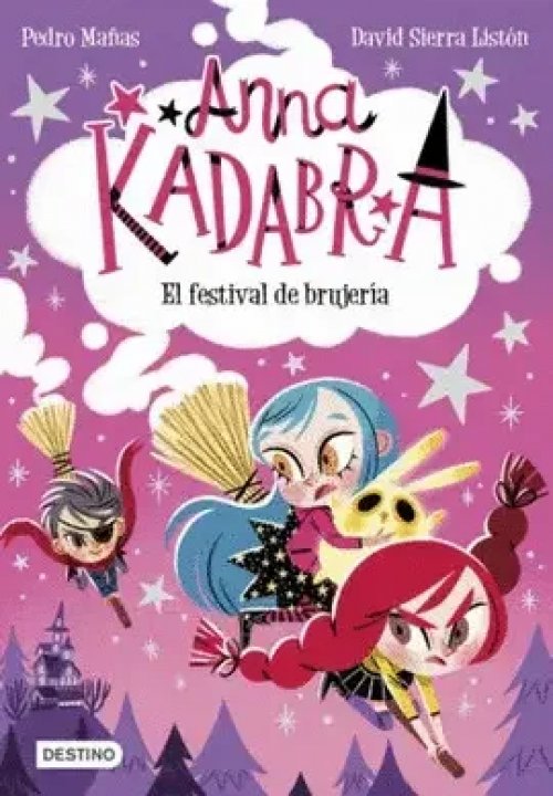 Anna Kadabra 8. El Festival de Brujería