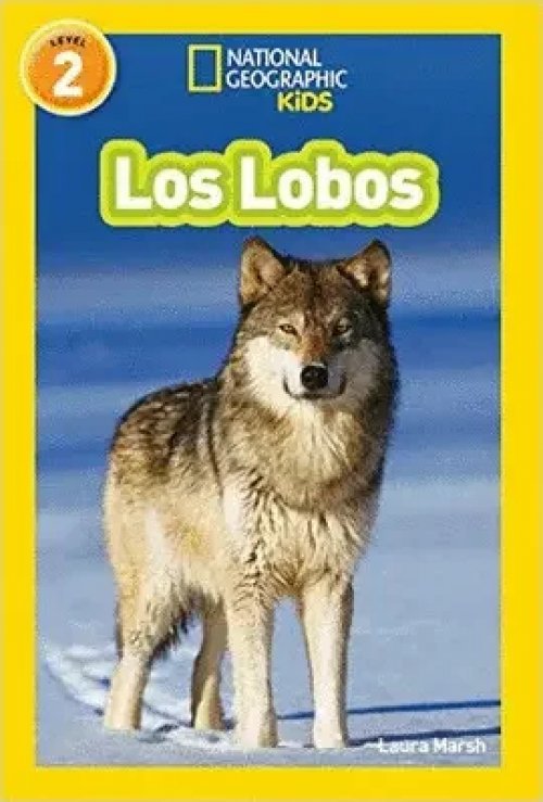 National Geographic Readers: los Lobos