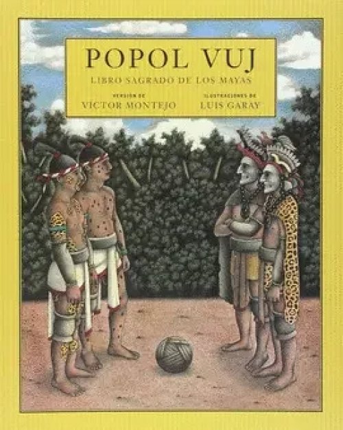 Popol Vuj Libro Sagrado de los Mayas