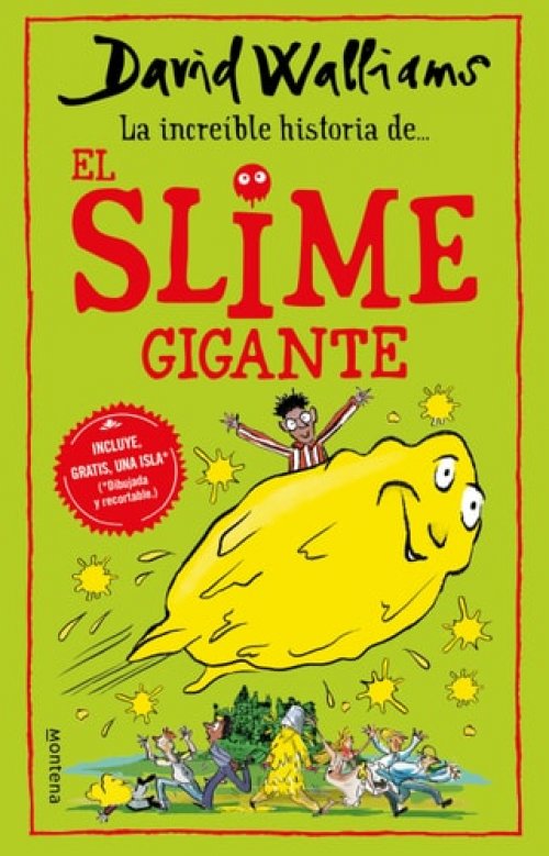 La incríble historia de... el slime gigante / Slime