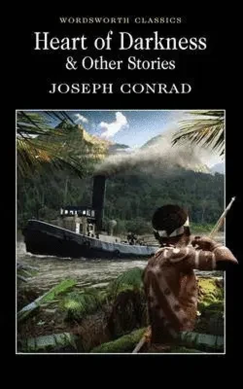 Heart Of Darkness And Other Stories