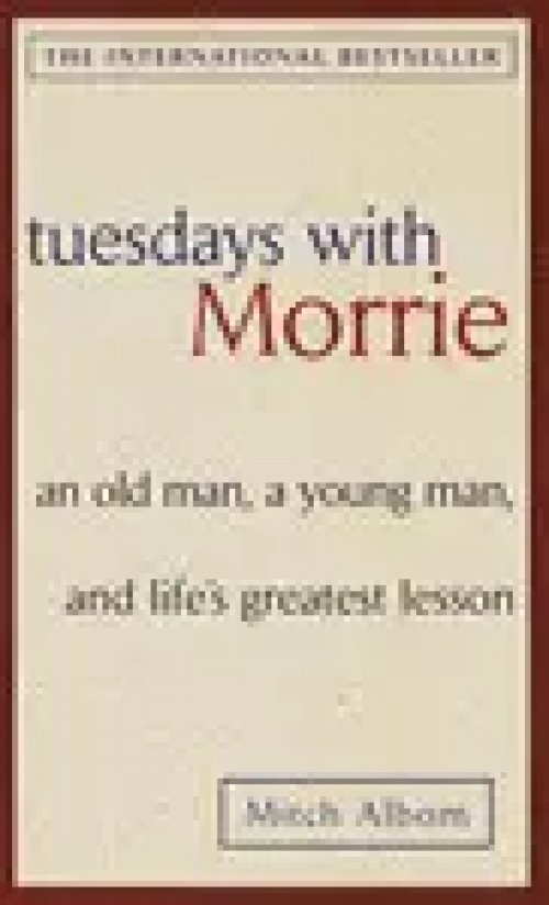 Tuesdays With Morrie
