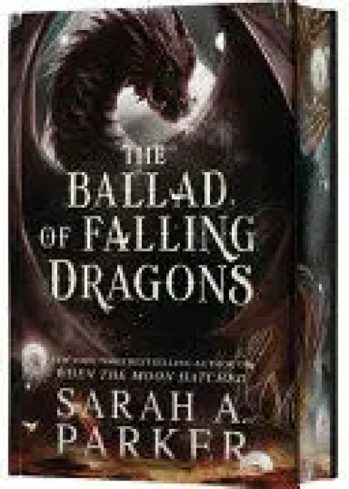 The Ballad Of Falling Dragons (Deluxe Limited Edition)