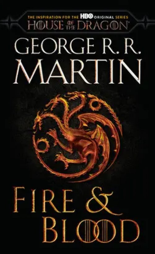 Fire & Blood (Hbo Tie-In Edition)
