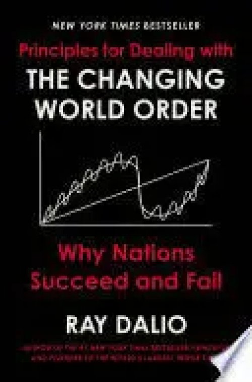 Principles For Dealing With The Changing World Order