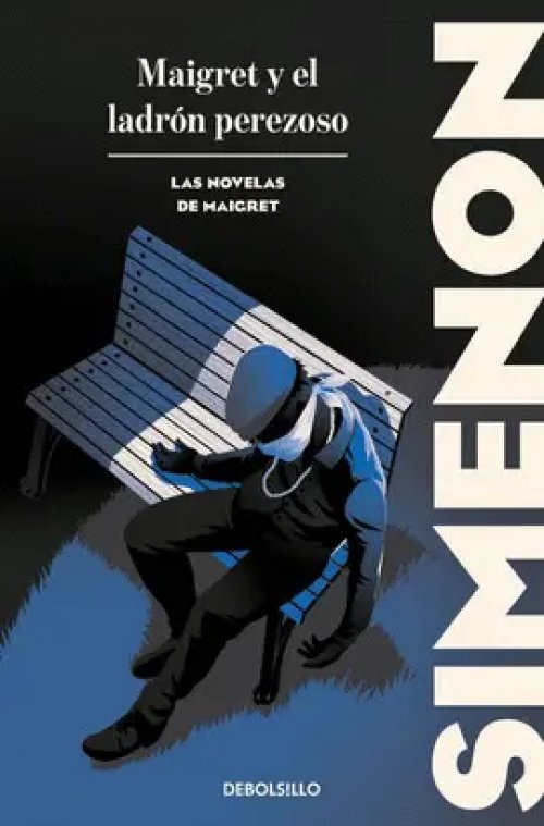 Maigret y el Ladrón Perezoso (Las Novelas de Maigret)