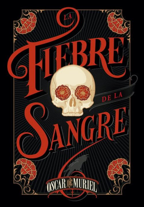 La Fiebre de la Sangre