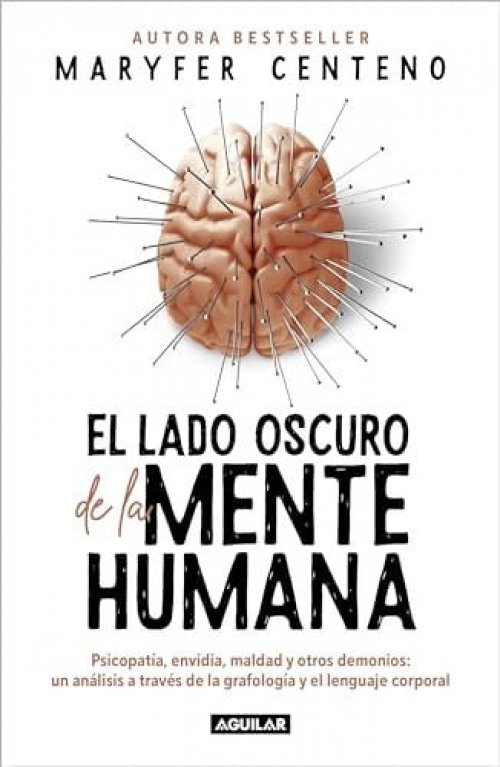 El Lado Oscuro de la Mente Humana / The Dark Side of the Human Mind
