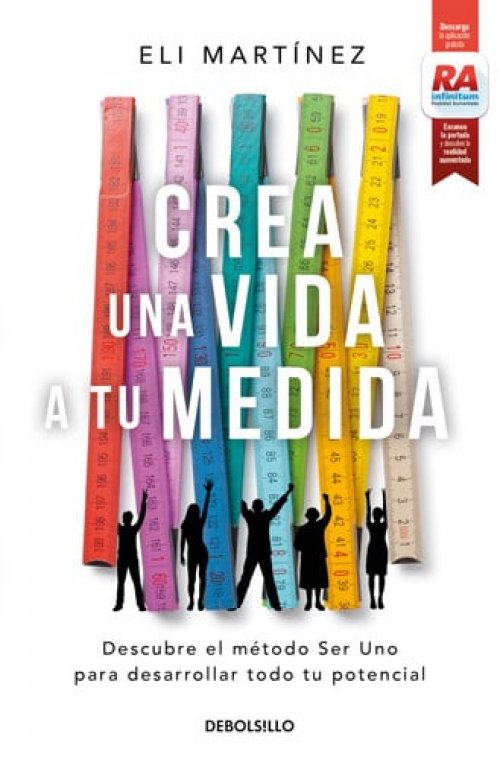 Crea una Vida a Tu Medida / Custom Make Your Life