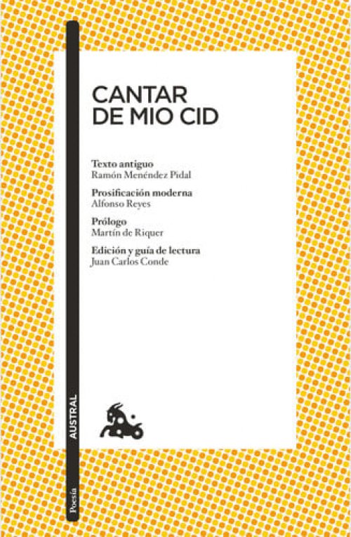 Cantar de Mio Cid / the Song of the Cid