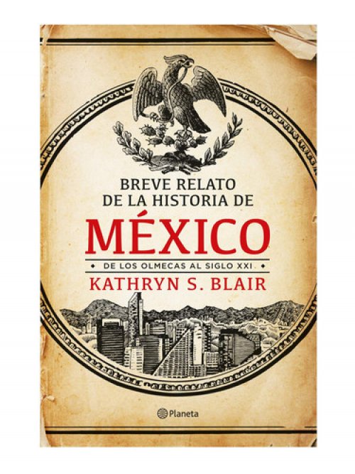 Breve relato de la historia de México