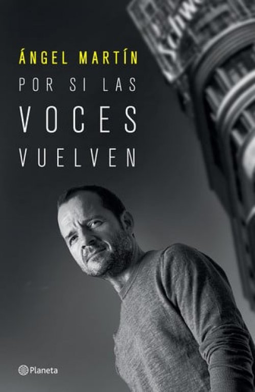 Por si las voces vuelven