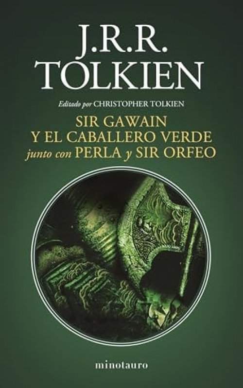 SIR GAWAIN Y EL CABALLERO VERDE junto con PEARL Y SIR ORFEO