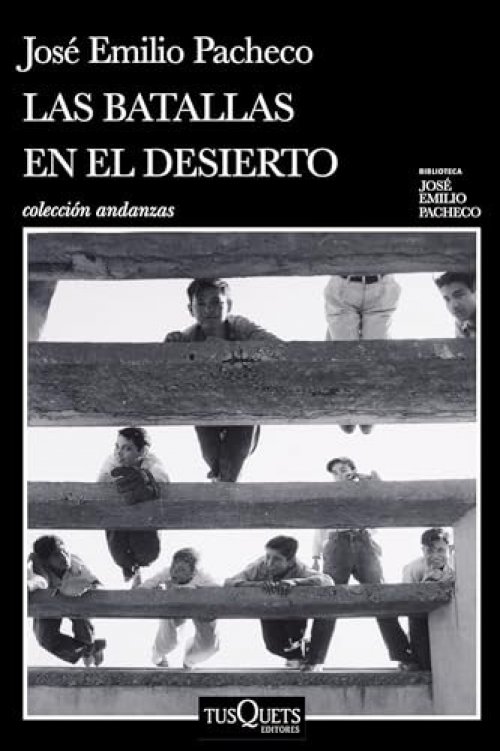 Las Batallas En El Desierto (Novel) / Battles in the Desert (a Novel)