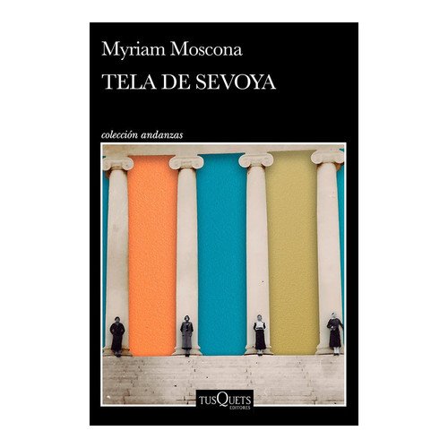 Tela de Sevoya. Premio Xavier Villaurrutia (Novela) / Onion Skin (a Novel)