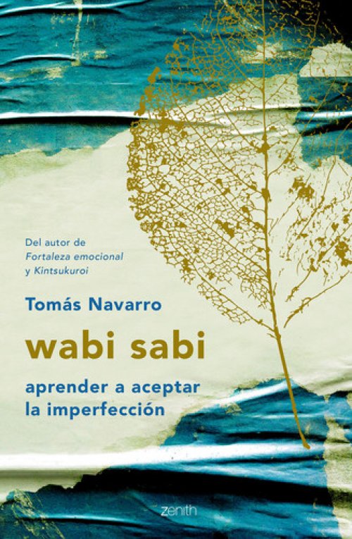 Wabi sabi aprender a aceptar la imperfección