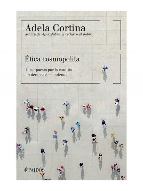 Ética cosmopolita. Una apuesta por la cordura en tiempos de pandemia