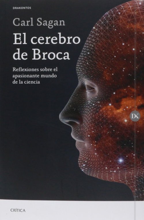 El cerebro de Broca reflexiones sobre el apasionante mundo de la ciencia