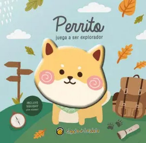 Amigos Squishy: Perrito Juega a Ser Explorador