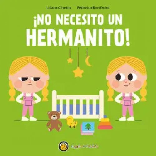 No Necesito un Hermanito