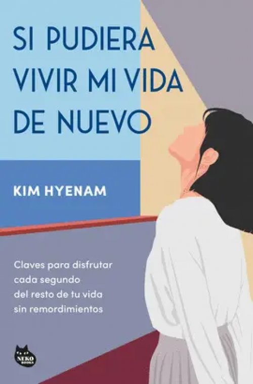 Si Pudiera Vivir mi Vida de Nuevo