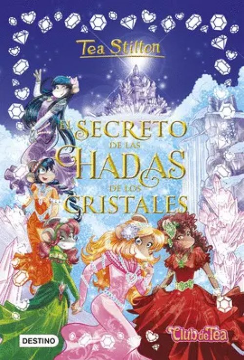 El Secreto de las Hadas de los Cristales