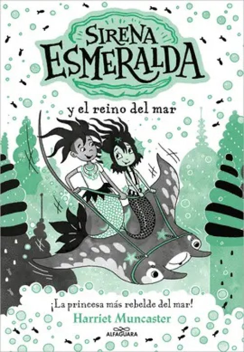 La Sirena Esmeralda 4 - Sirena Esmeralda y el Reino del Mar