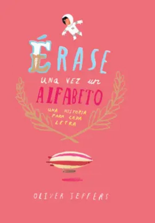 Érase una Vez un Alfabeto