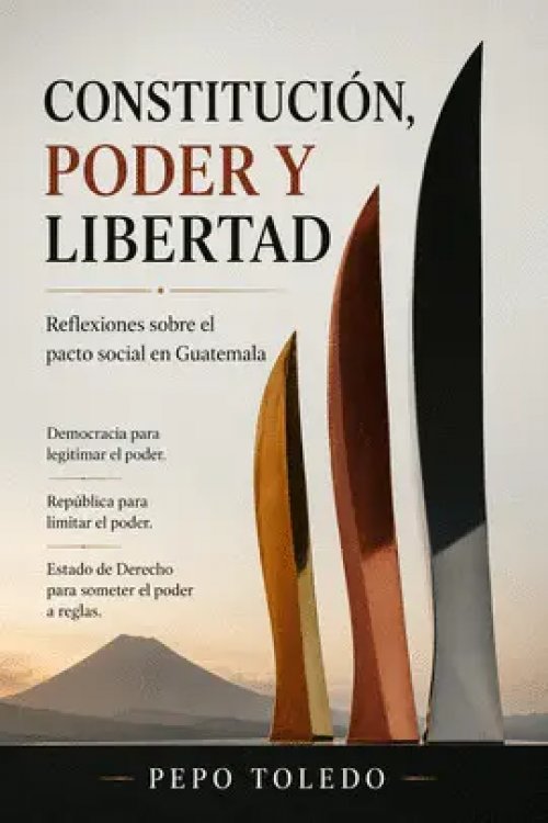 Constitución, Poder y Libertad