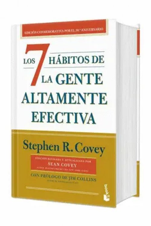 Los 7 Hábitos de la Gente Altamente Efectiva (30. º Aniversario)