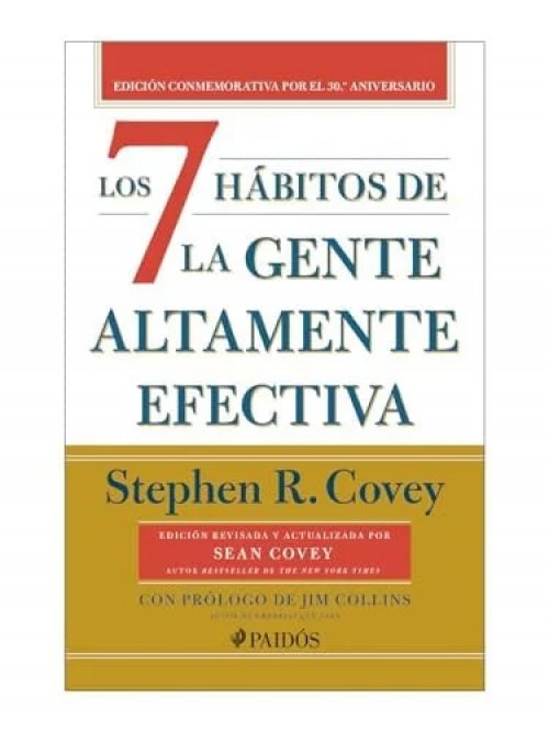 Los 7 hábitos de la gente altamente efectiva (30.o aniversario) TD