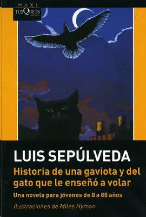 Historia de una Gaviota y del Gato que le Enseño a Volar