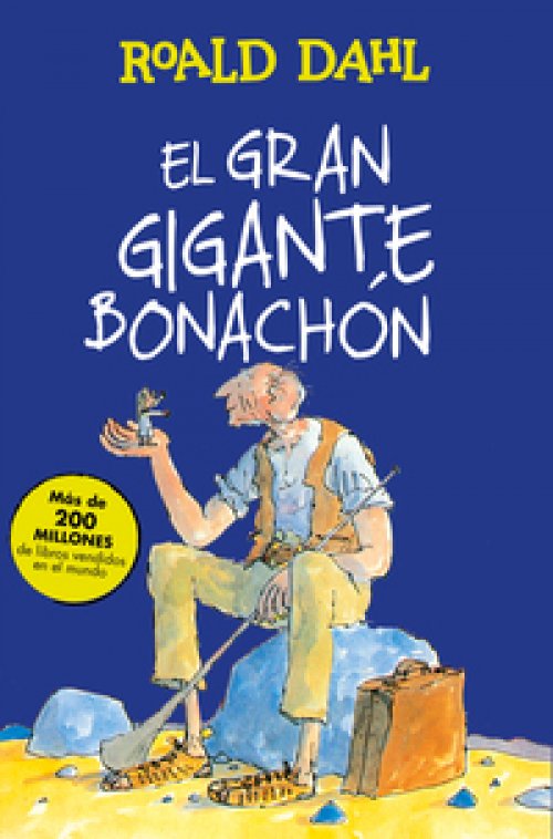 El gran gigante bonachón ( Colección Alfaguara Clásicos )