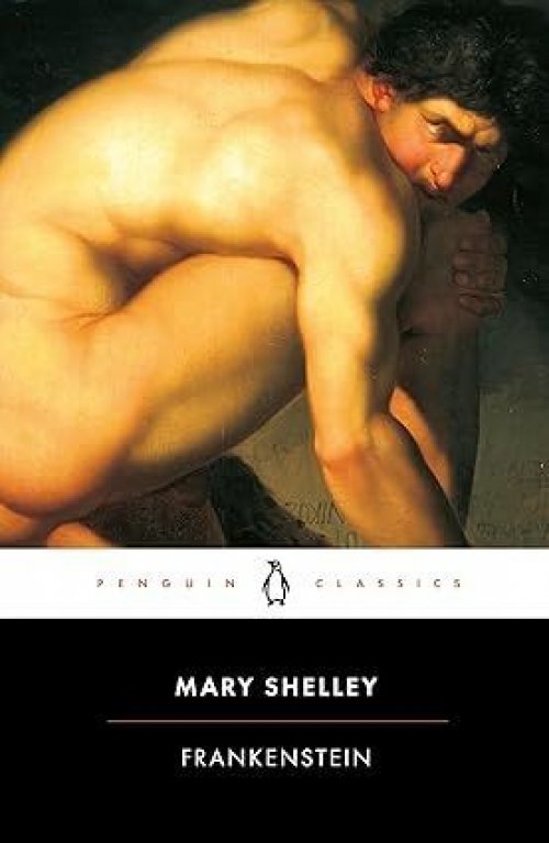 FRANKENSTEIN: OR THE MODERN PROMETHEUS