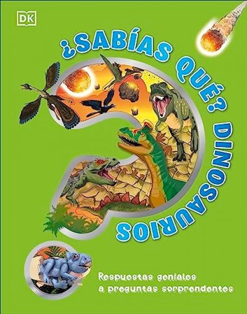 ¿SABÍAS QUÉ? DINOSAURIOS
