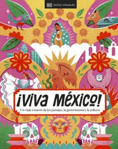 Viva México ( Guías Visuales. Viajes para regalar )