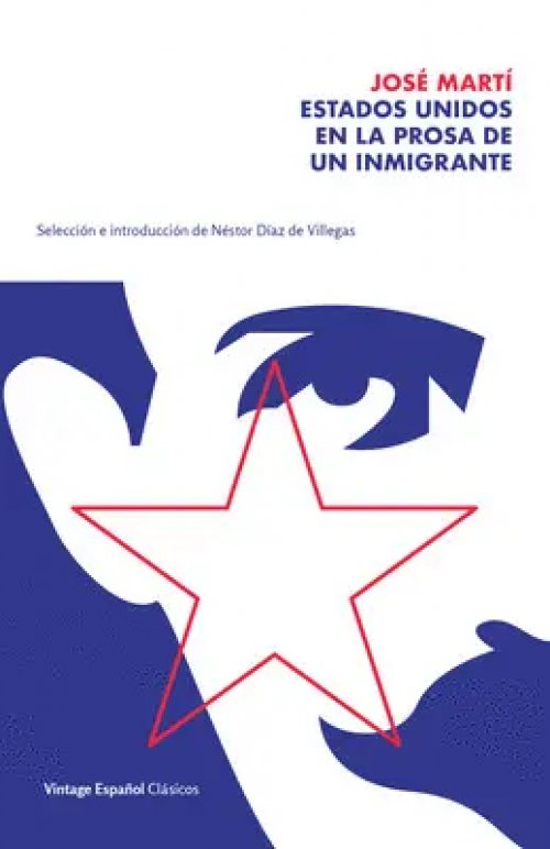 Estados Unidos en la Prosa de un Inmigrante