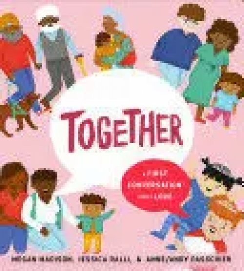 Together: a First Conversation About Love