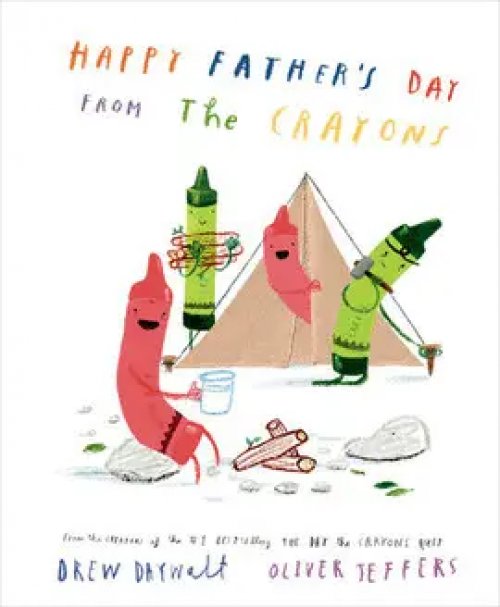 Happy Father's Day From The Crayons