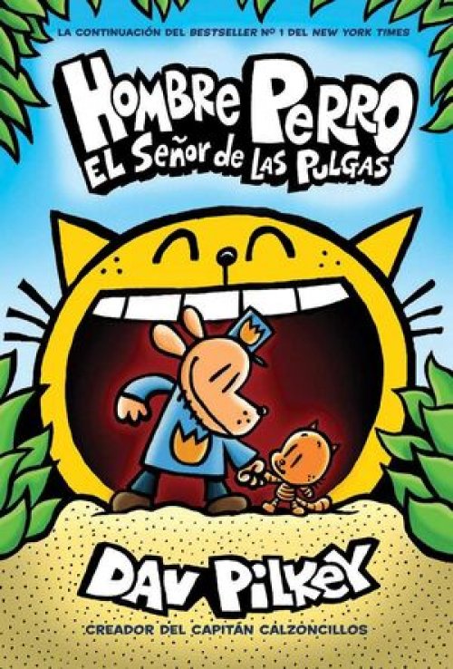 HOMBRE PERRO 5: EL SEÑOR DE LAS PULGAS