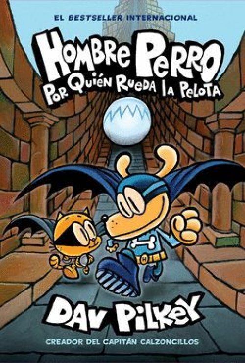 HOMBRE PERRO 7: POR QUIÉN RUEDA LA PELOTA