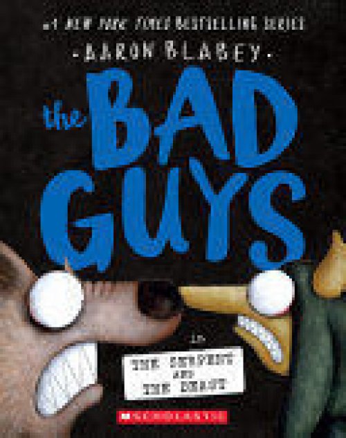 BAD GUYS 19: SERPENT & THE BEAST