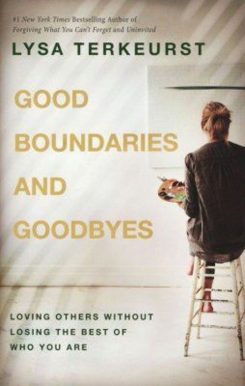 GOOD BOUNDARIES AND GOODBYES