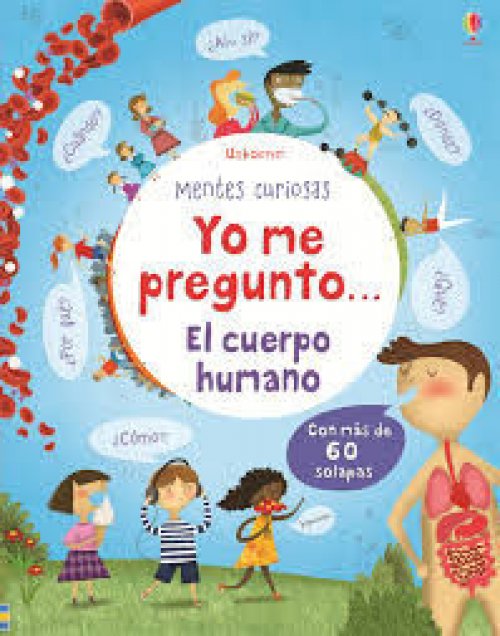 YO ME PREGUNTO EL CUERPO HUMANO