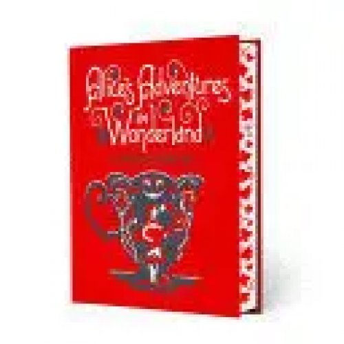 Alice's Adventures In Wonderland And Through The Looking-Glass