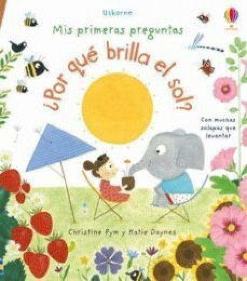 MIS PRIMERAS PREGUNTAS ¿POR QUE BRILLA EL SOL?