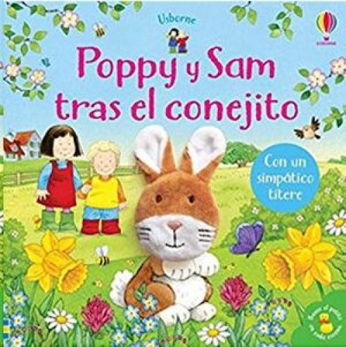 POPPY Y SAM TRAS EL CONEJITO. CON UN SIMPATICO TÍTERE