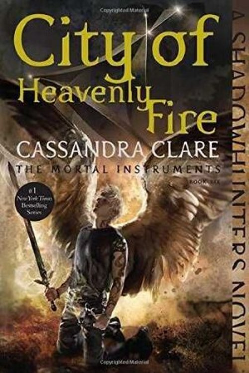 MORTAL INSTRUMENTS 6. CITY OF HEAVENLY FIRE